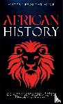 Alive, History Brought - African History