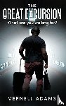 Adams, Vernell - The Great Excursion