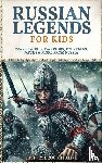 Alive, History Brought - Russian Legends For Kids