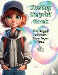Wallace, Sunshine, Wallace, Karrie - The Big Helpful Book