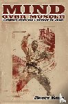 Kano, Jigoro - Mind Over Muscle