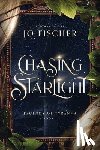 Fischer, Jo - Chasing Starlight