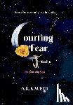 Kaufer, A. R. - Courting Fear