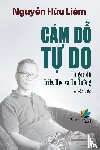 Nguy¿n, Liêm H¿u - Cám D¿ t¿ Do t¿ góc ¿¿ Tri¿t H¿c và T¿ T¿¿ng