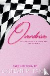 Tajon, Caitlyn P, Mudgett, Amanda - Overdrive (Her Edition)