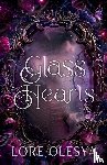 Olesya, Lore - Glass Hearts