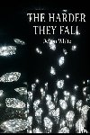 White, Devon - The Harder They Fall