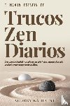 Kaihatsu, Audrey - TRUCOS ZEN DIARIOS
