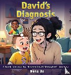 Jo, Dana - David's Diagnosis