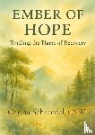 Schroedel, Carina - Ember of Hope