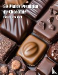 Johnson, Kelly - 50 Platos Premium de Chocolate