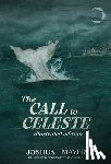 Mayer, Joshua - The Call to Celeste (Illustrated Edition)