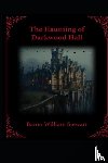 Stewart, Baron William - The Haunting of Darkwood Hall