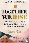 Stuart, Sylvie - Together We Rise