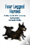 Cornelia Rutledge, Brian Boddie And - Four-Legged Heroes