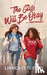 Peterson, Linnea - The Girls Will Be Okay