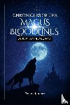 Kimbro, Devon - The Chronicles of the Magus Bloodline.