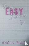 Black, Angi N - Big Easy Love