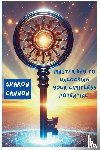 Cannon, Sharon - The Master Key to Unlocking Your Limitless Potential