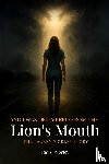 Worley, Chris - And I Was Delivered from the Lion's Mouth