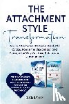 Harmon, Clara - The Attachment Style Transformation
