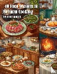 Johnson, Kelly - 40 Four Seasons of German Cooking