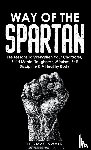 Swain, Thomas - Way of The Spartan
