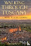 Smyth, Griffin - Walking Through Tuscany