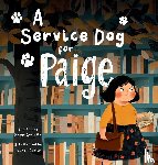Griffith, Peggy - A Service Dog for Paige