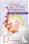 Francisco, Rolyn - Karol Wojtyla's Acting Person: In Philippine Contexts