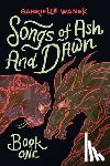 Wanek, Gabrielle - Songs of Ash and Dawn