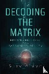 Alden, Skye - Decoding the Matrix