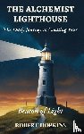 Hopkins, Robert - The Alchemist Lighthouse