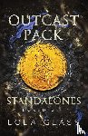 Glass, Lola - Outcast Pack Standalones
