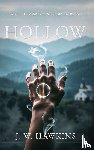 Hawkins, J. W. - Hollow