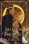 Butler, Kai - Shadow Throne King