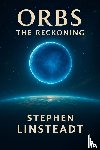 Linsteadt, Stephen - Orbs