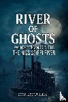 Turek, Robert - River of Ghosts
