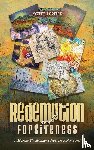 Greise, Scott J. - Redemption and Forgiveness