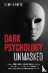 Frost, Harper - Dark Psychology Unmasked