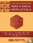 Coaching For Better Learning - Practice Tests for TABE 13 and 14 Math Level A