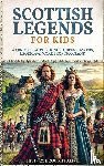 Alive, History Brought - Scottish Legends For Kids