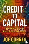 Correa, Joe - Credit to Capital