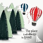 Kalscheur, Brooke - The place I will always be loved