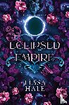 Hale, Tessa - Eclipsed Empire
