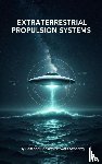 Frandsen, Dakota - Extraterrestrial Propulsion Systems