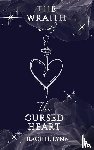 Lynn, Rachel - The Wraith and The Cursed Heart