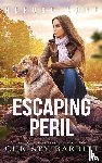 Barritt, Christy - Escaping Peril