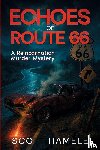 Hamele, Scott - Echoes of Route 66