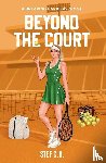 C. R., Stef - Beyond the Court
